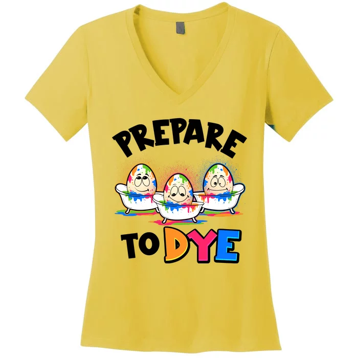 Funny Easter Eggs Prepare To Dye Women's V-Neck T-Shirt