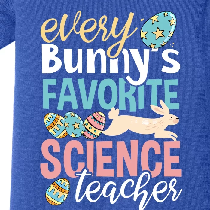 Funny Easter Every Bunny's Favorite Science Teacher Meaningful Gift Baby Bodysuit