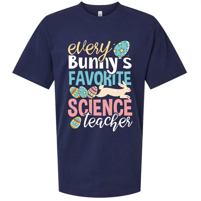 Funny Easter Every Bunny's Favorite Science Teacher Meaningful Gift Sueded Cloud Jersey T-Shirt