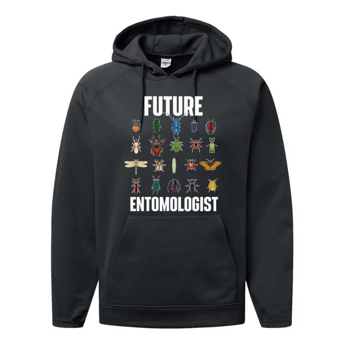 Future Entomologist Entomology Insect Lover Bug Collector Performance Fleece Hoodie