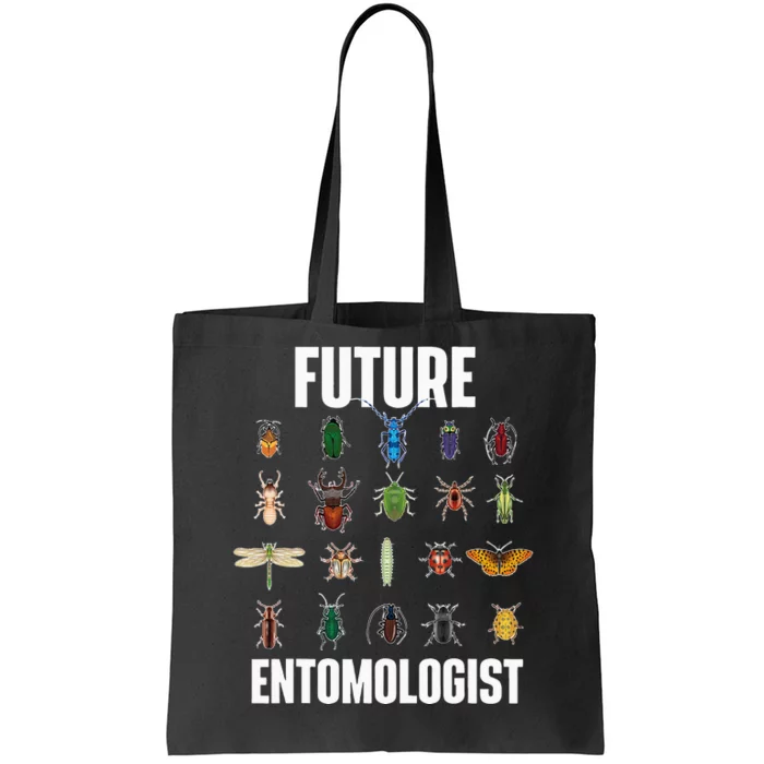 Future Entomologist Entomology Insect Lover Bug Collector Tote Bag