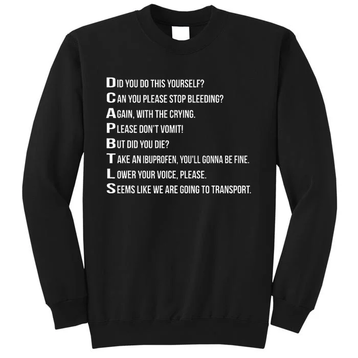 Funny EMT Emergency Medical Technician Tall Sweatshirt