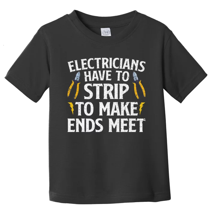 Funny Electrician Electrician Electrical Tools Toddler T-Shirt