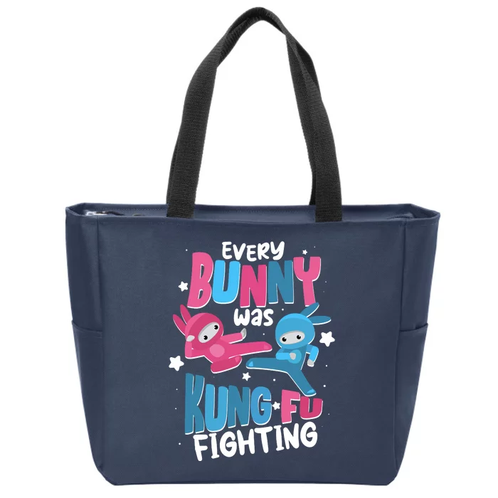 Funny Easter Every Bunny Was Kung Fu Fighting Zip Tote Bag