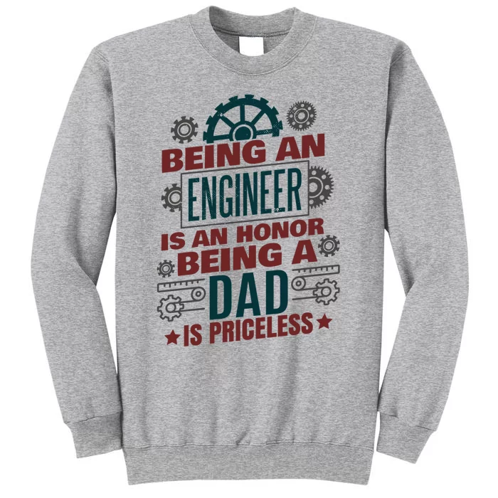 Funny Engineering Engineer Dad Gift Sweatshirt