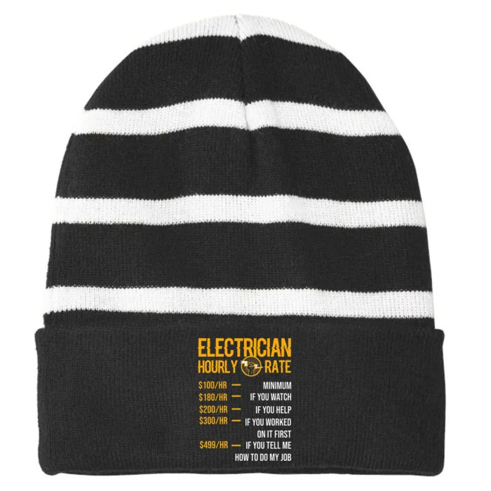 Funny Electrician Electrician Hourly Rate Electrician Striped Beanie with Solid Band