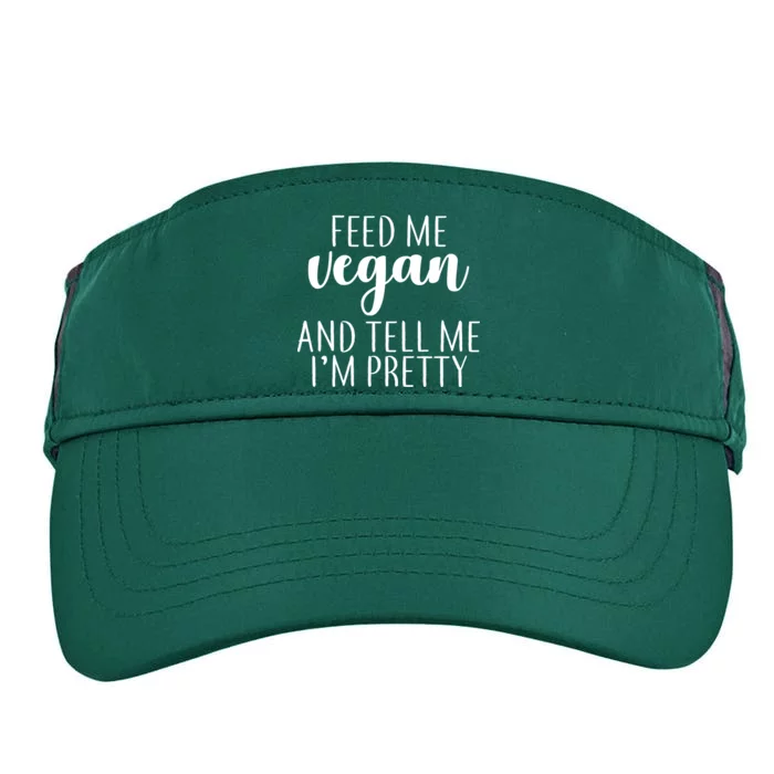 Feed me Vegan And Tell Me I'm Pretty Adult Drive Performance Visor