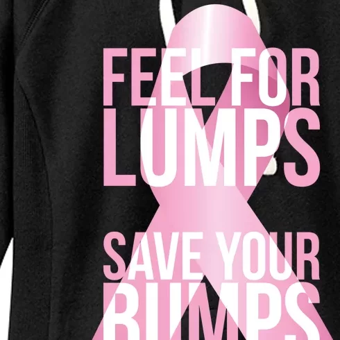 Feel For Lumps, Save Your Bumps - Breast Cancer Awareness Women's Fleece Hoodie