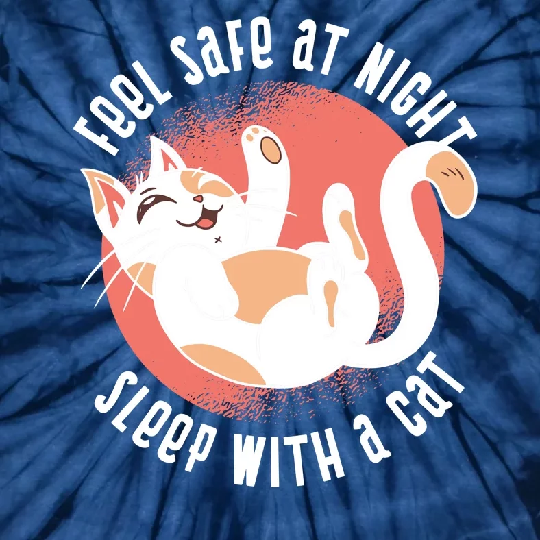 Feel Safe At Night Sleep With A Cat Tie-Dye T-Shirt