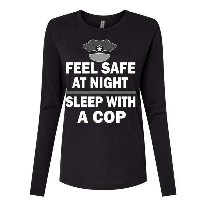 Feel Safe At Night Sleep With A Cop Womens Cotton Relaxed Long Sleeve T-Shirt