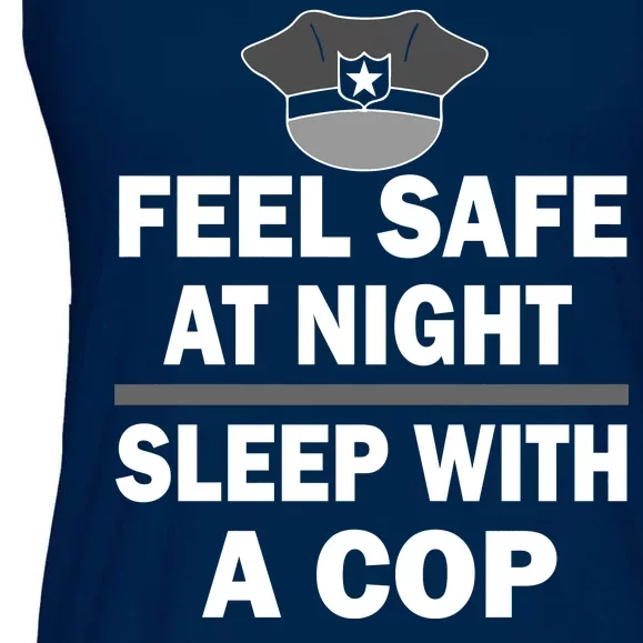 Feel Safe At Night Sleep With A Cop Ladies Essential Flowy Tank