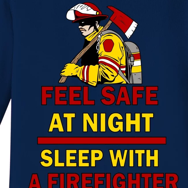 Feel Safe At Night Sleep With A Firefighter Baby Long Sleeve Bodysuit