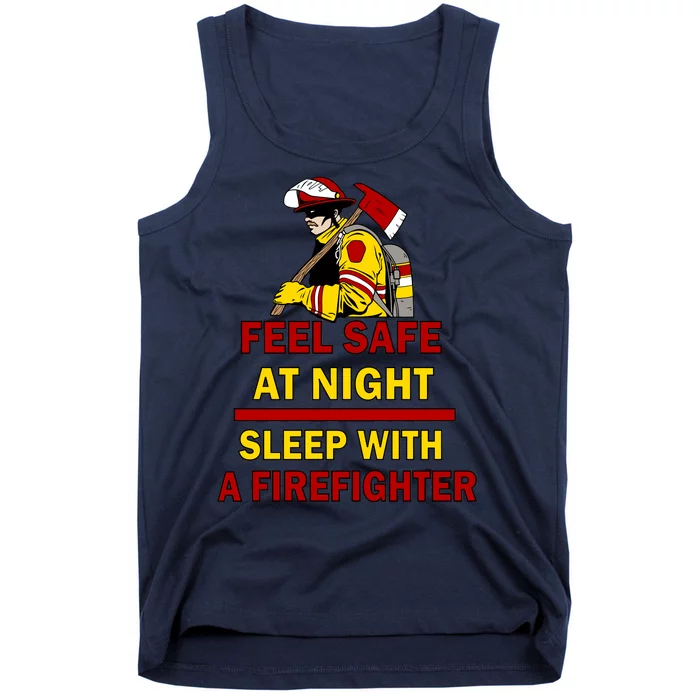 Feel Safe At Night Sleep With A Firefighter Tank Top