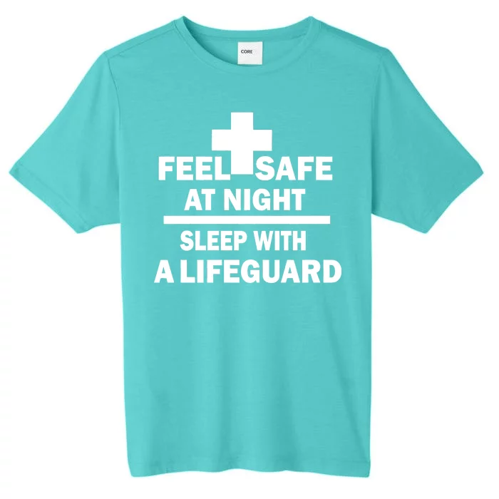 Feel Safe At Night Sleep With A Lifeguard ChromaSoft Performance T-Shirt