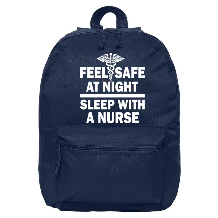 Feel Safe At Night Sleep With A Nurse 16 in Basic Backpack