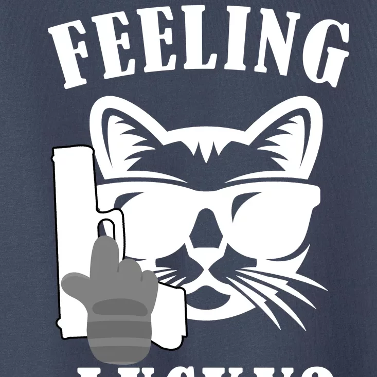 Feeling Luck Cat With Pistol Gun Toddler T-Shirt