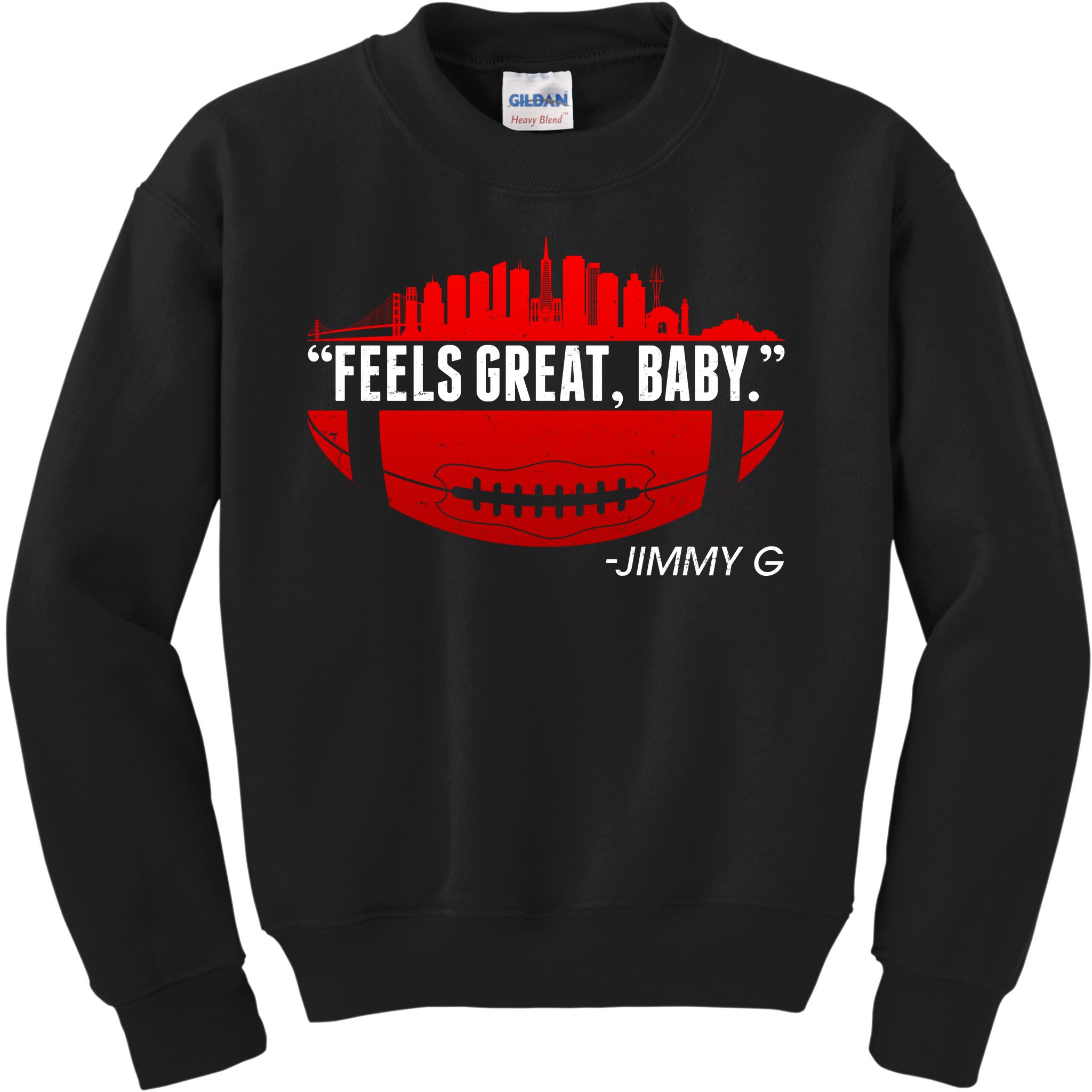 Feels Great Baby Jimmy G Shirt Jimmy Garoppolo Shirt