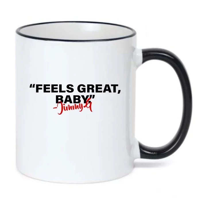 Feels Great Baby Jimmy G Black Color Changing Mug