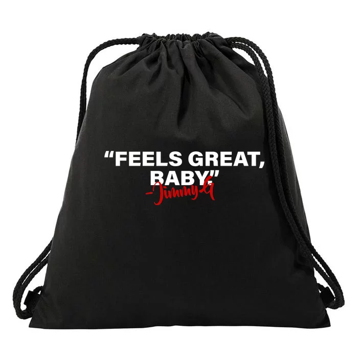 Feels Great Baby Jimmy G Drawstring Bag