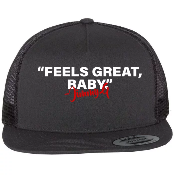 Feels Great Baby Jimmy G Flat Bill Trucker Hat