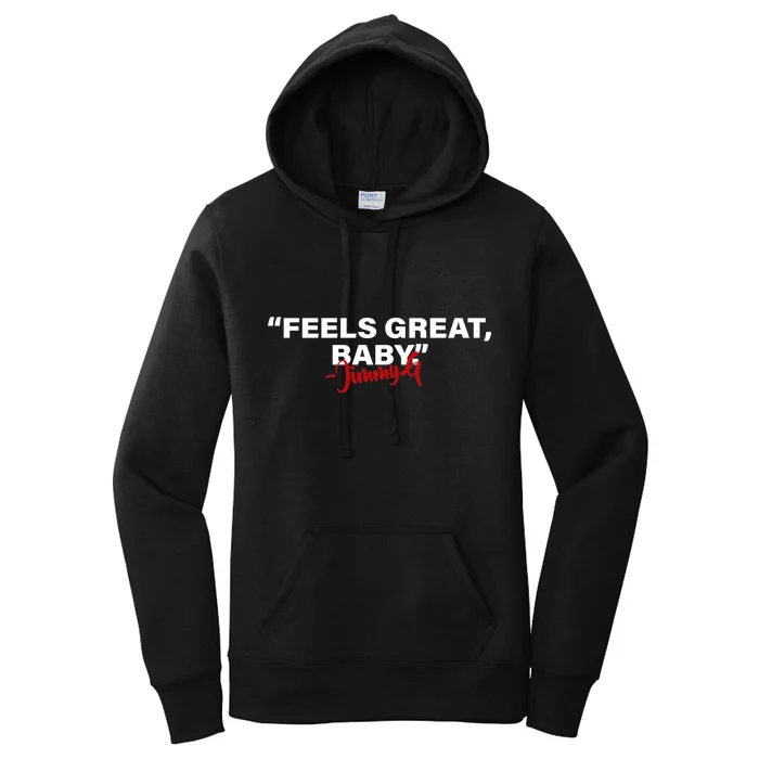 Feels Great Baby Jimmy G Women's Pullover Hoodie