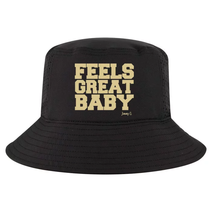 Feels Great Baby Jimmy G Funny Football Cool Comfort Performance Bucket Hat