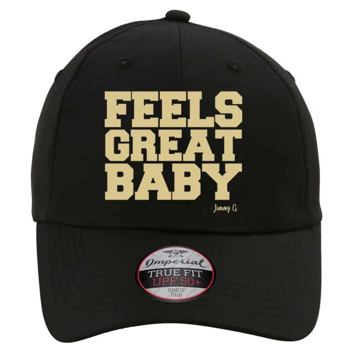 Feels Great Baby Jimmy G Funny Football The Original Performance Cap