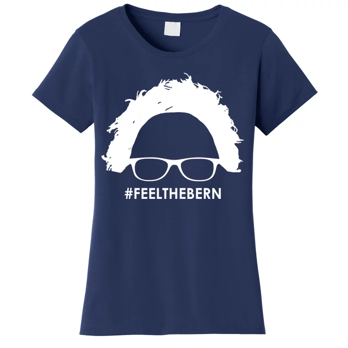 #feelthebern Feel The Bern Bernie Sanders Women's T-Shirt