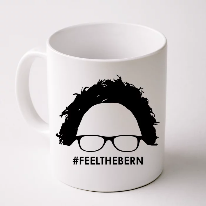 #feelthebern Feel The Bern Bernie Sanders Front & Back Coffee Mug