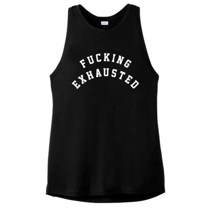 Fucking Exhausted Funny Humor Ladies Tri-Blend Wicking Tank