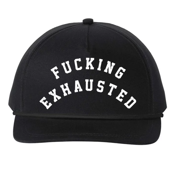 Fucking Exhausted Funny Humor Snapback Five-Panel Rope Hat