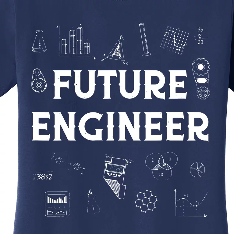 Future Engineer Funny Men Women Engineering Student Gifts Women's T-Shirt