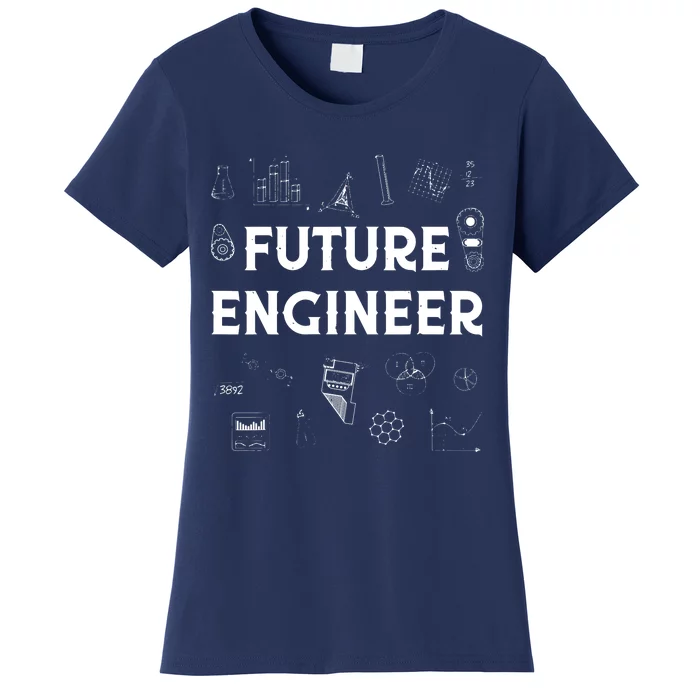 Future Engineer Funny Men Women Engineering Student Gifts Women's T-Shirt