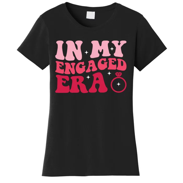 Funny Engagement Fiance In My Engaged Era Bachelorette Party Women's T-Shirt