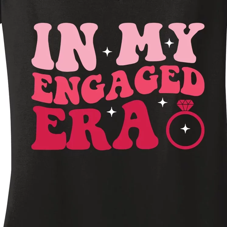 Funny Engagement Fiance In My Engaged Era Bachelorette Party Women's V-Neck T-Shirt