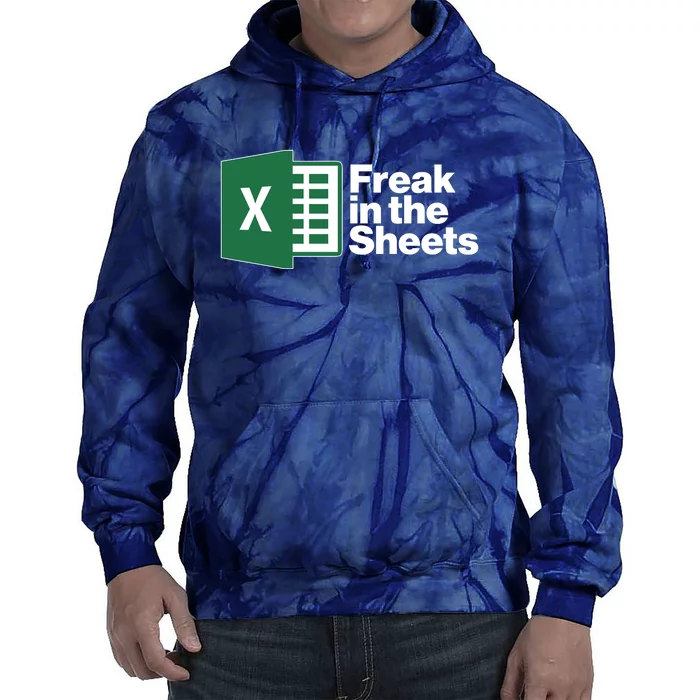 Funny Excel Freak In The Sheets Tie Dye Hoodie