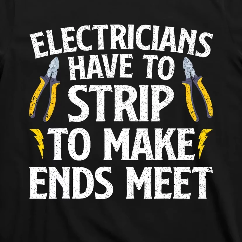 Funny Electrician For Men Women Electrician Electrical Tools T-Shirt