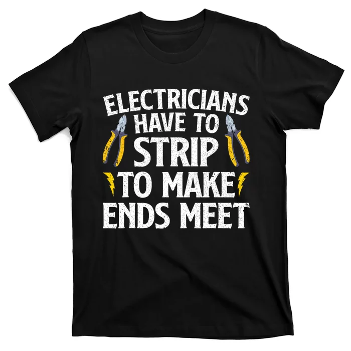 Funny Electrician For Men Women Electrician Electrical Tools T-Shirt