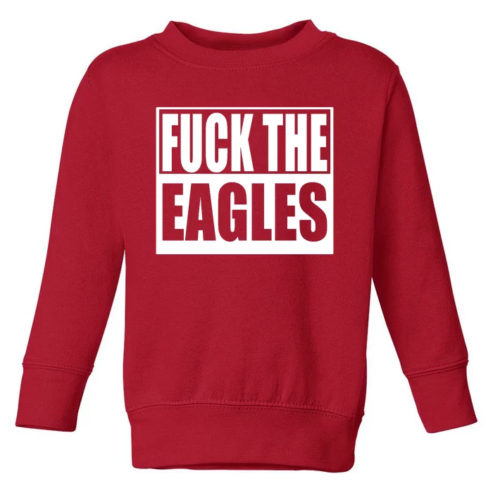 Fuck Eagles Toddler Sweatshirt