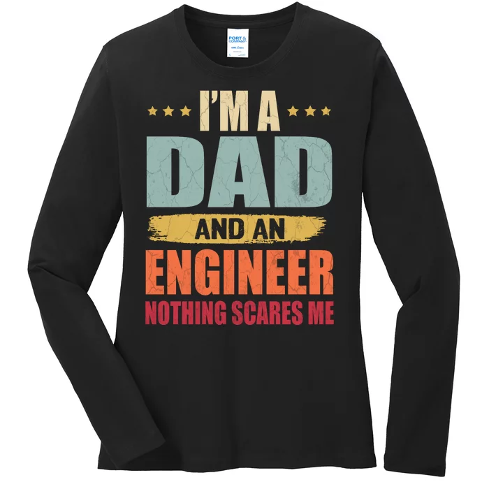 Funny Engineer For Dad Father Day Engineering Lover Vintage Ladies Long Sleeve Shirt