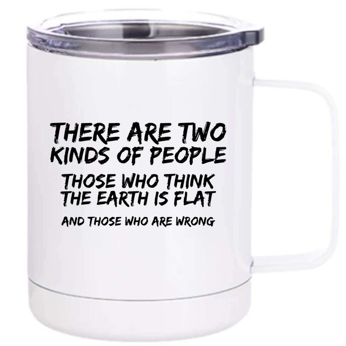 Flat Earth Flat Earth Society Front & Back 12oz Stainless Steel Tumbler Cup