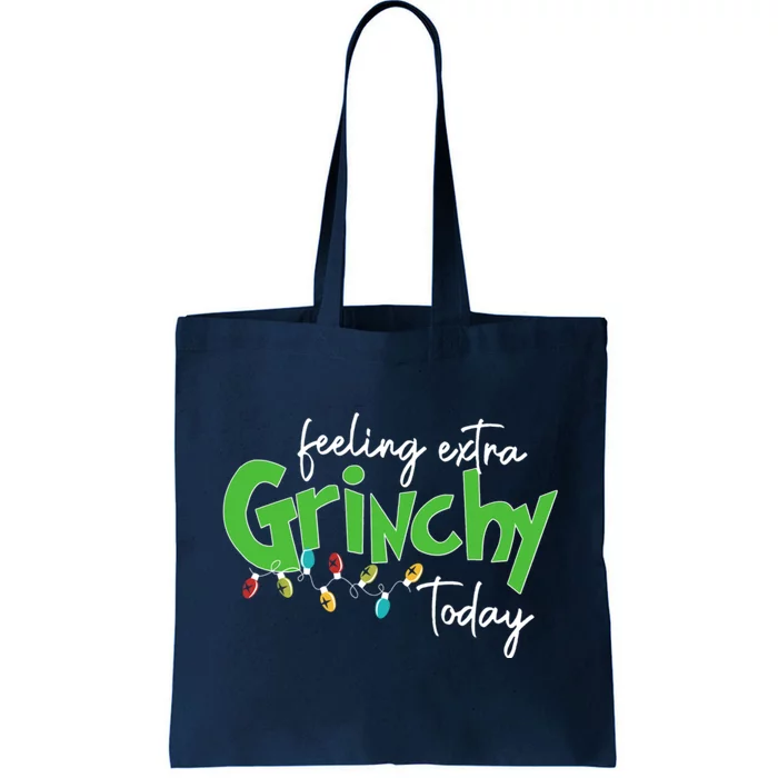 Feeling Extra Grinchy Today Christmas Xmas Lights Pullover Tote Bag