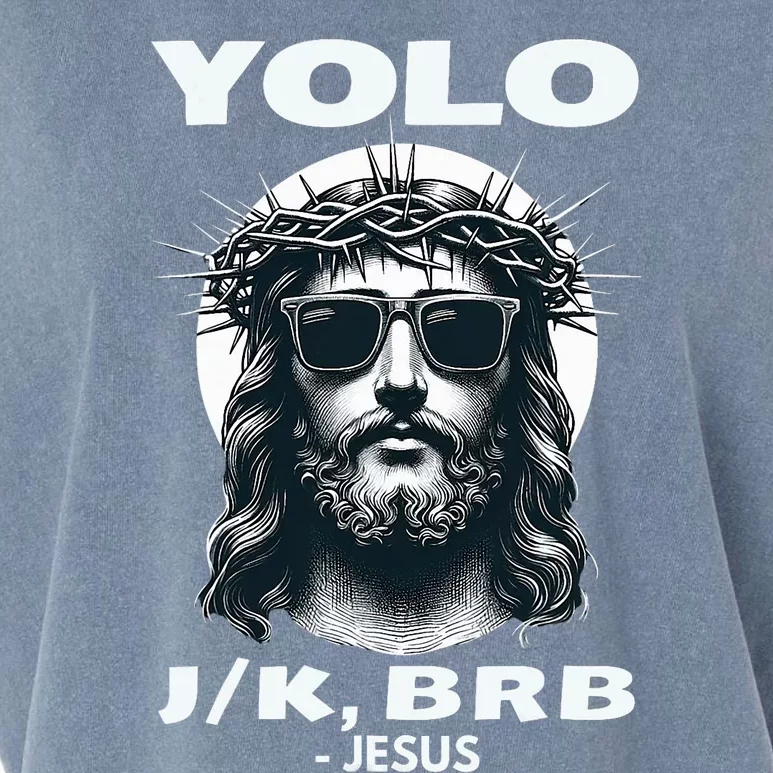 Funny Easter Gifts Christian Resurrection Yolo Jk Brb Jesus Garment-Dyed Women's Muscle Tee