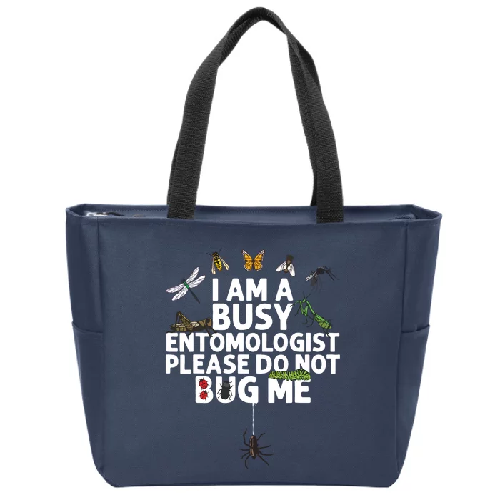 Funny Entomology Gift For Men Women Bug Lovers Zip Tote Bag