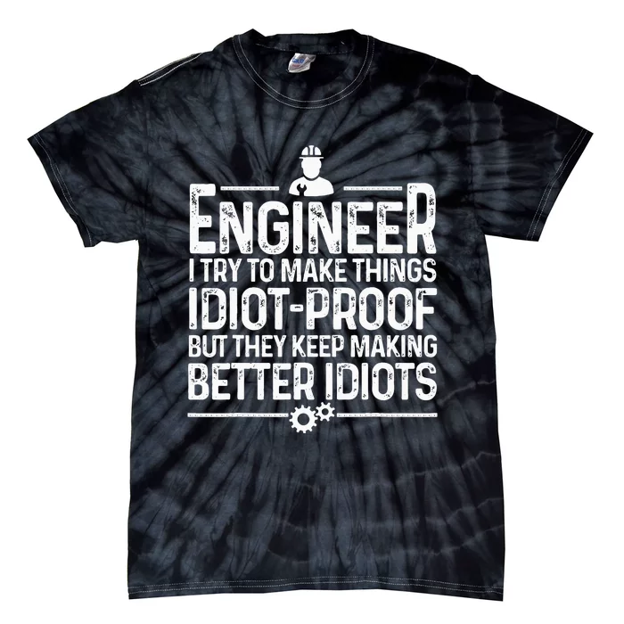 Funny Engineer Gift For  Cool Engineering Mechanic Tie-Dye T-Shirt