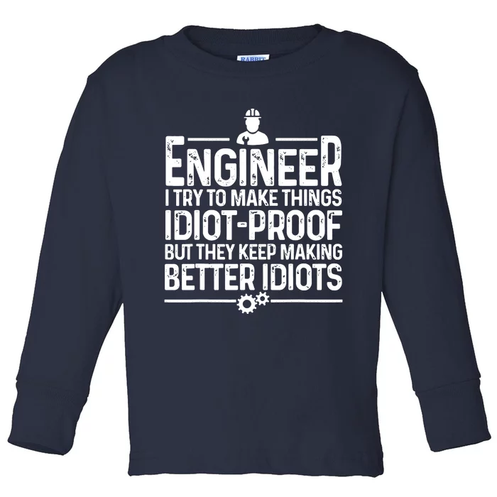 Funny Engineer Gift For Men Women Cool Engineering Mechanic Toddler Long Sleeve Shirt