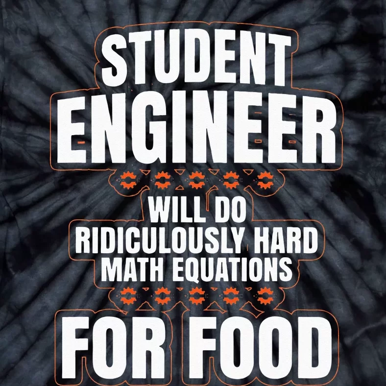 Funny Engineer Gifts Engineering College Student Gift Ideas Tie-Dye T-Shirt