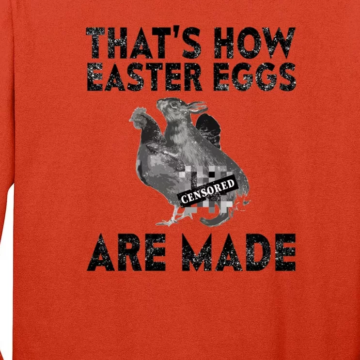 Funny Easter Gift Naughty Easter Meme Dirty Easter Tall Long Sleeve T-Shirt