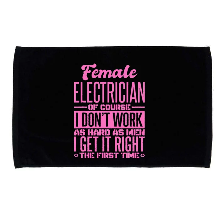 Female Electrician Get It Right The First Time Microfiber Hand Towel