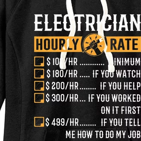 Funny Electrician Gifts Electrician Hourly Rate Women's Fleece Hoodie